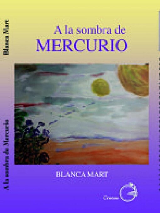 Title details for A la sombra de mercuriso by Blanca Mart - Available